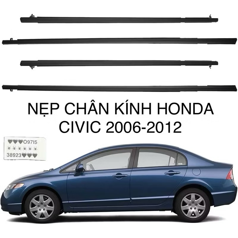 4 NẸP CHÂN KÍNH HONDA CIVIC 2006-2011 cao cấp 72410-SNA-A01 72450-SNA-A01 72910-SNA-A01 72950-SNA-A0