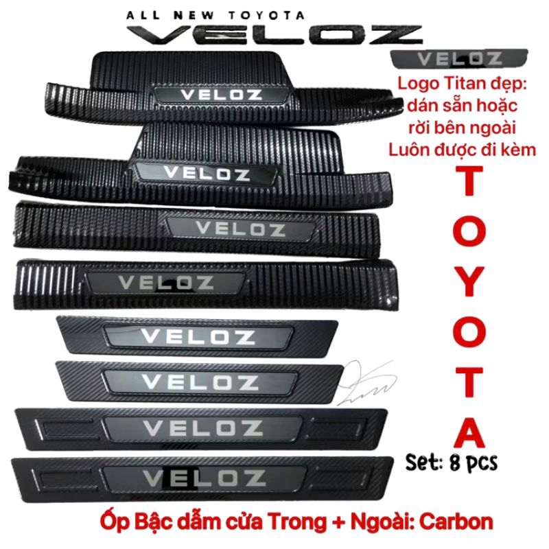Bộ Ốp bậc cửa cốp Veloz Carbon (đủ logo đẹp kèm) chống xước Phụ kiện dán xe toyota 2022 2023 2024 20