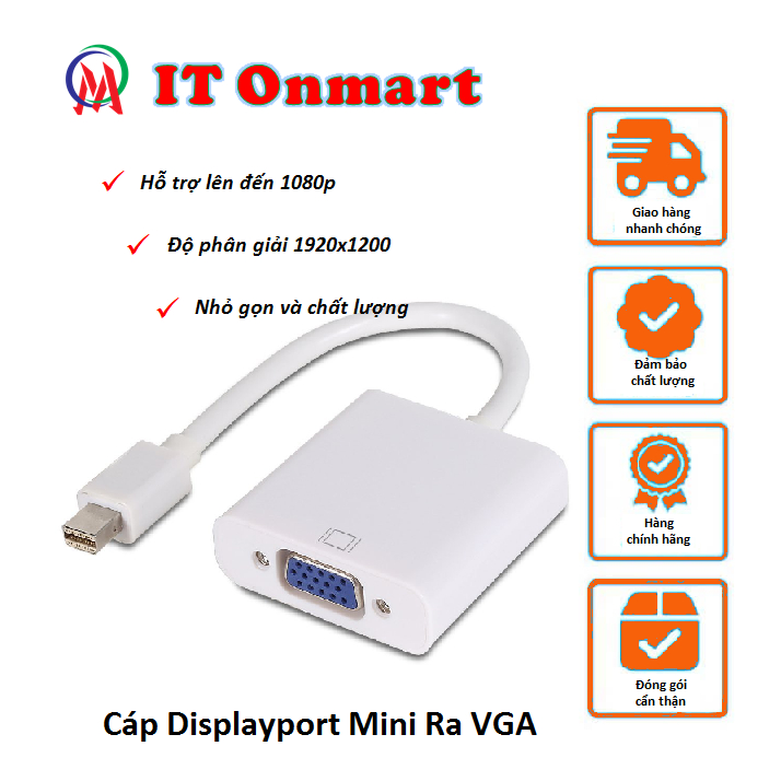 Cáp Displayport Mini Ra VGA Chuyển đổi tín hiệu dễ dàng giữa 2 chuẩn Mini DisplayPort và VGA