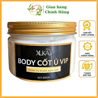 Kem Body Cốt Ủ Vip Xuka 300g Kem Tẩy Trắng Da Dành Cho Da Đen Chai Lì, Da Khó Lên Tone Hũ 300gr