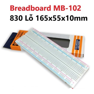 Breadboard MB-102 830 Lỗ 165x55x10mm (Board test, cắm linh kiện, bo test, bảng mạch thử nghiệm )