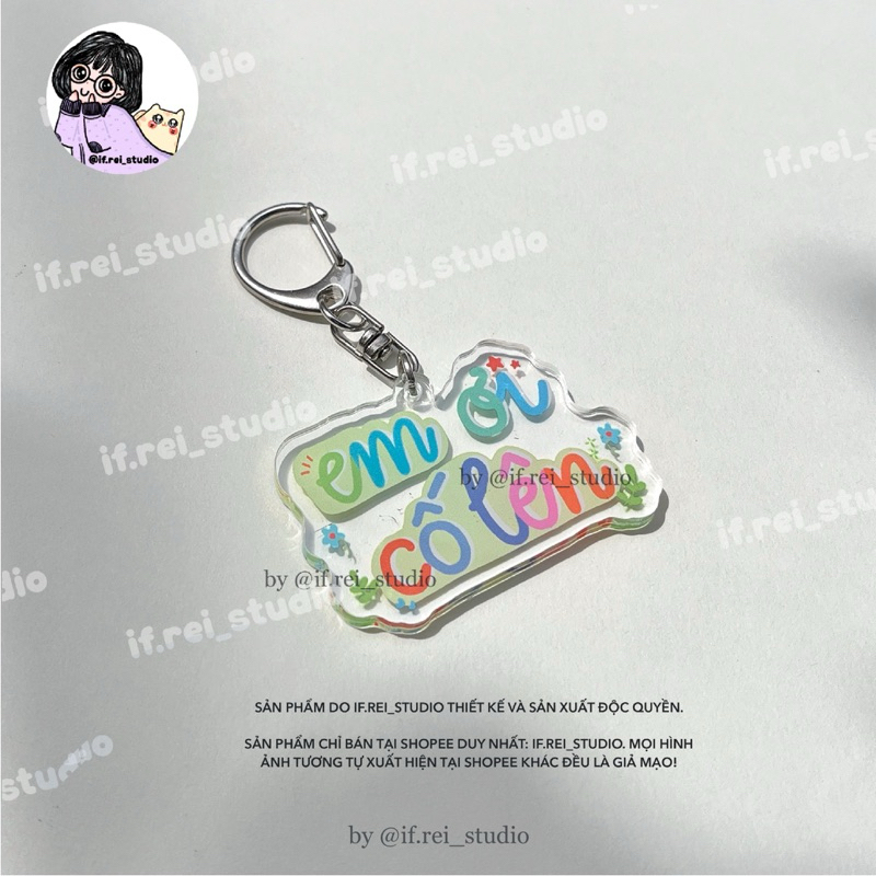 Móc khoá EM ƠI CỐ LÊN •if.rei_studio