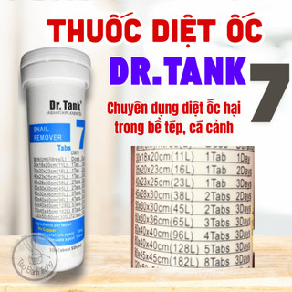  Thuốc diệt ốc hại Dr.TANK số 7 - An toàn có tép cá cảnh. 
