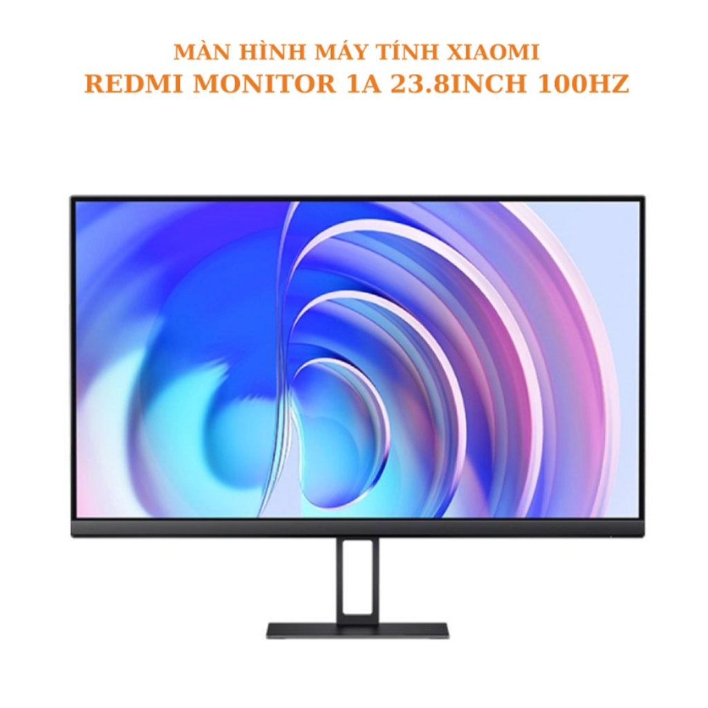 Màn hình máy tính Xiaomi Redmi 1A 23.8inch FHD/100Hz/6ms/HDMI Redmi A24 23.8inch - Bảo hành 24 tháng
