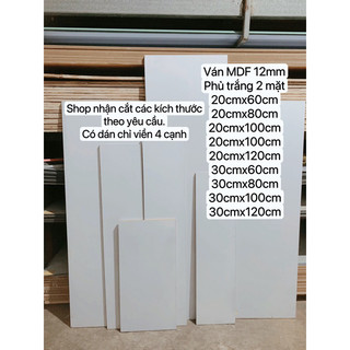   Rộng 20cm 30cm  Ván gỗ làm kệ_Tấm ván MDF 12ly 2 mặt trắng làm kệ giá đỡ trang trí decor,bàn học nhân cắt theo yêu cầu 