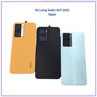 Vỏ lưng + viền oppo A57 2022 mới chất lượng