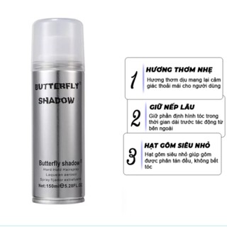  Gôm xịt tóc keo xịt tóc Nam Nữ xịt giữ nếp tóc Gôm Butterfly Shadow chính hãng dung tích 150ml 
