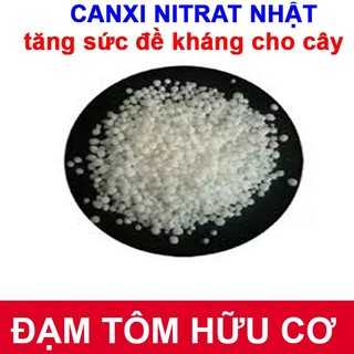 Phân bón đạm Canxi nitrat (Ca(NO3) - gói 1kg