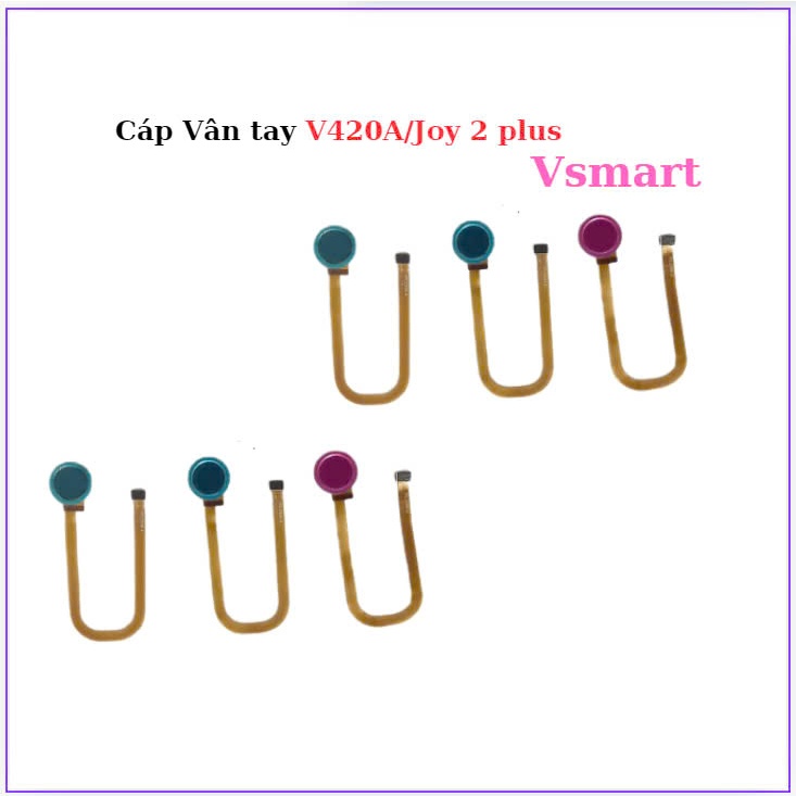 Cáp vân tay vsmart V420A/Joy 2 plus