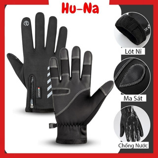 Găng tay mùa đông đi xe máy HuNa gang tay xe máy giữ ấm lót nỉ cho nam nữ,đi phượt che gió,chống nắng,bảo hộ