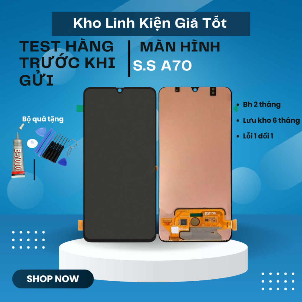 Màn LINH KIỆN TƯƠNG THÍCH S.S A70 ( KÈM KEO )