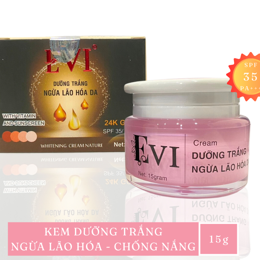 Kem Evi trắng da ngừa Lão Hoá