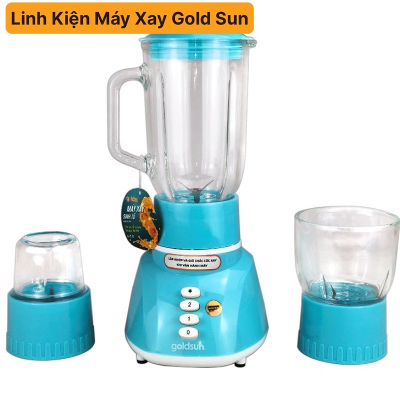(💖LINH KIỆN💖) Máy Xay Sinh Tố GOLDSUN  BL-GTY05 BL-GTY06 BL-GTY02 GBL4101 BL-GYT463G