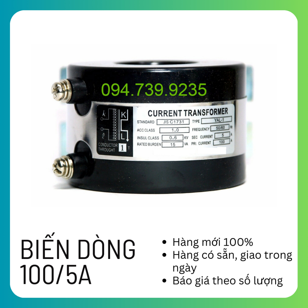 Biến dòng 100/5A - TI 100/5A - CT 100/5A - Biến dòng Yasin 100/5A 1T - Biến dòng tròn 100/5A