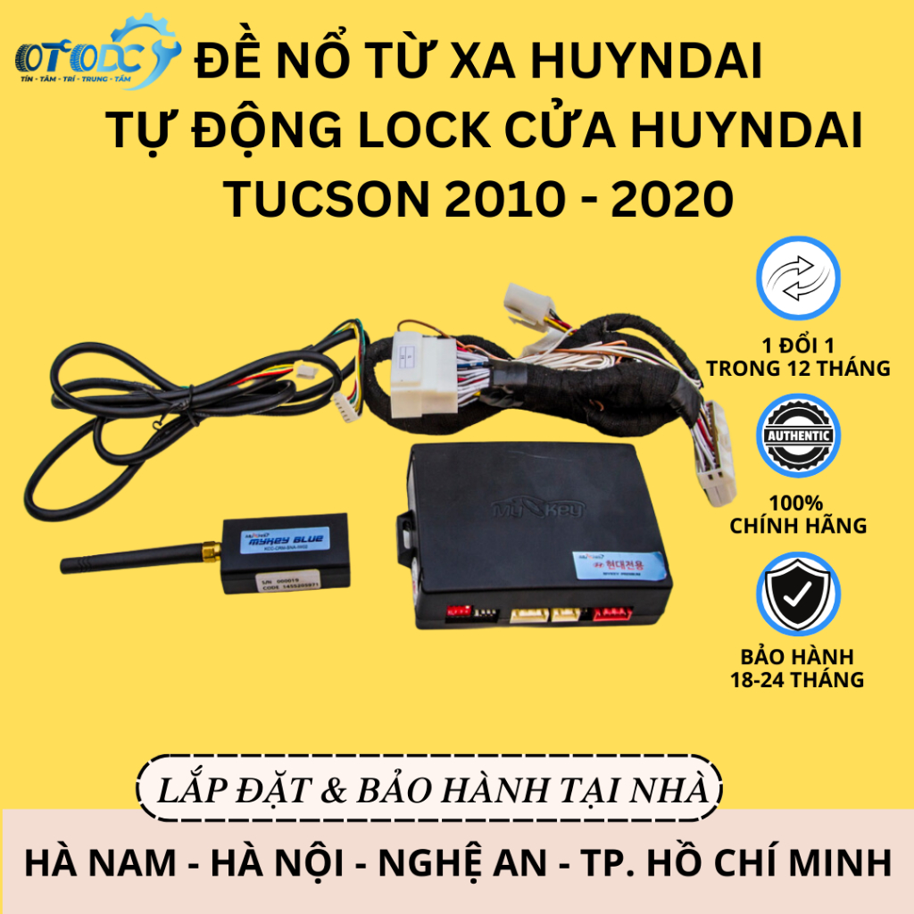 Đề Nổ Từ Xa HUYNDAI Tự Động Lock Cửa TUCSON | Auto Lock HUYNDAI TUCSON 2010 - 2020