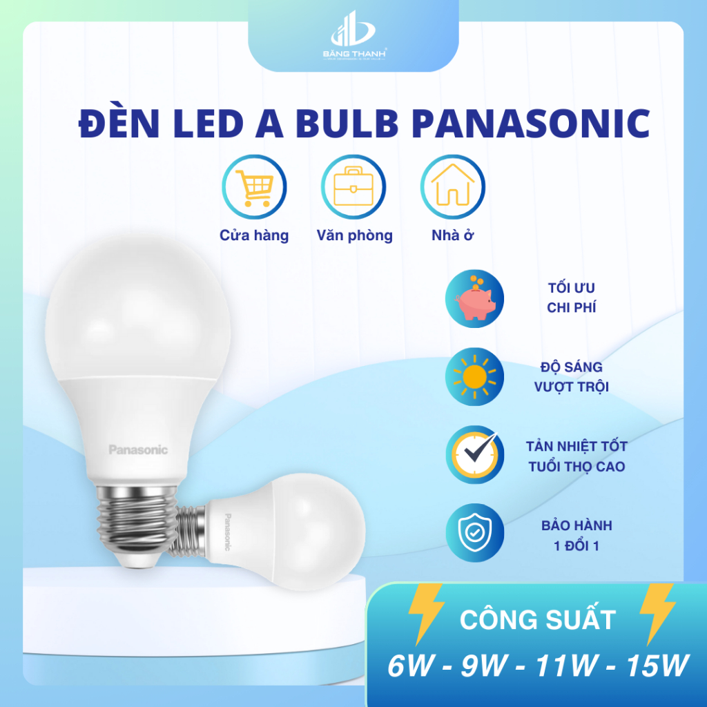 Bóng Đèn LED A BULB Panasonic 6W - 9W - 11W -15W