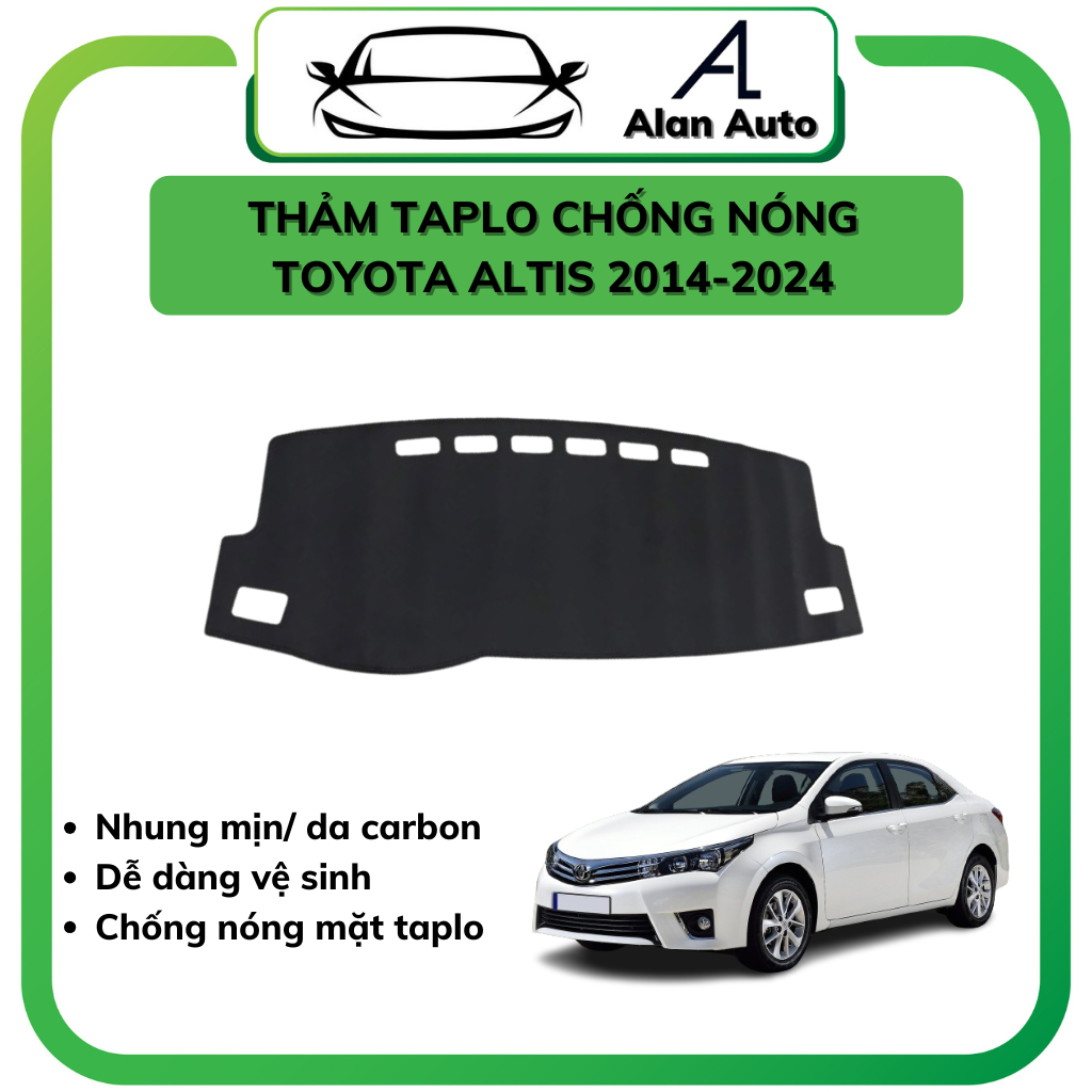 Thảm taplo xe Toyota Corola Altis 2014-2024, thảm taplo chống nóng chất da carbon và nhung mịn, hàng
