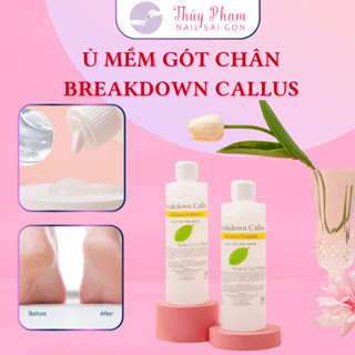 Gel ủ mềm gót chân Breakdown Callus chính hãng USA - Kem ủ chà gót giúp làm mềm da chai sần