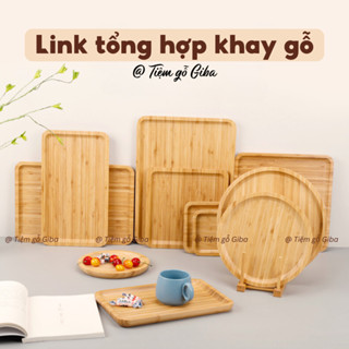Khay gỗ decor đựng đồ ăn Mâm cơm gỗ tre chữ nhật đĩa gỗ hình vuông chụp ảnh sản phẩm Dĩa gỗ tròn đựng bánh Giba
