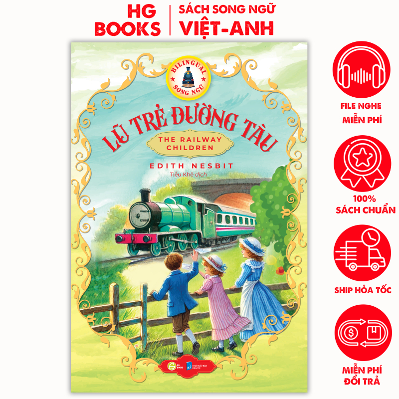 Sách song ngữ kinh điển Lũ Trẻ Đường Tàu có note từ vựng tặng kèm file nghe - HG Books