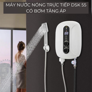 Máy nước nóng trực tiếp có bơm trợ lực DSK-55, làm nóng nhanh chỉ 3s, công suất 5500W, tiết kiệm điện, an toàn tuyệt đối