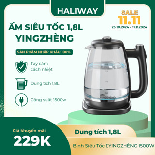 Ấm Siêu Tốc HALIWAY Thủy Tinh Cao Cấp 2.0L Yingzheng Công Suất 1500w AN1