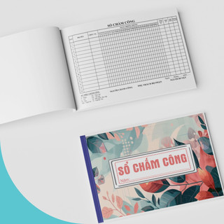 SỔ CHẤM CÔNG  - 100 TỜ  - KHỔ A4 - IN 2 MẶT