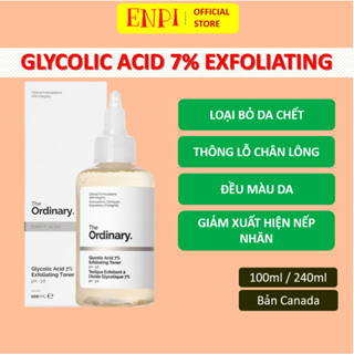 [MẪU MỚI] Toner tẩy da chết The Ordinary Glycolic Acid 7% Exfoliating Toner