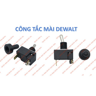 Công tắc máy mài Dewalt