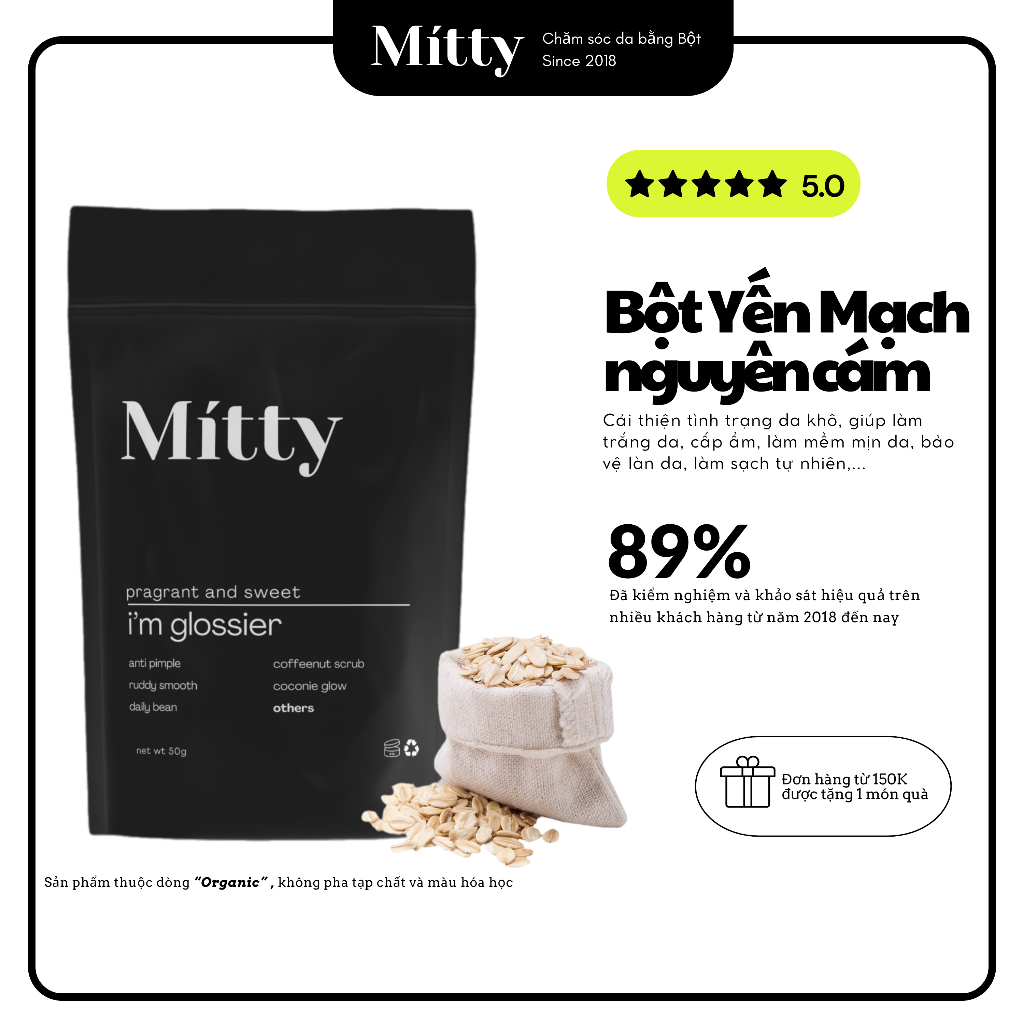 𝐁𝐎̣̂𝐓 𝐘𝐄̂́𝐍 𝐌𝐀̣𝐂𝐇 - Bột Yến Mạch Nguyên Chất dưỡng trắng, cấp ẩm dành cho face&body Mitty Beaute