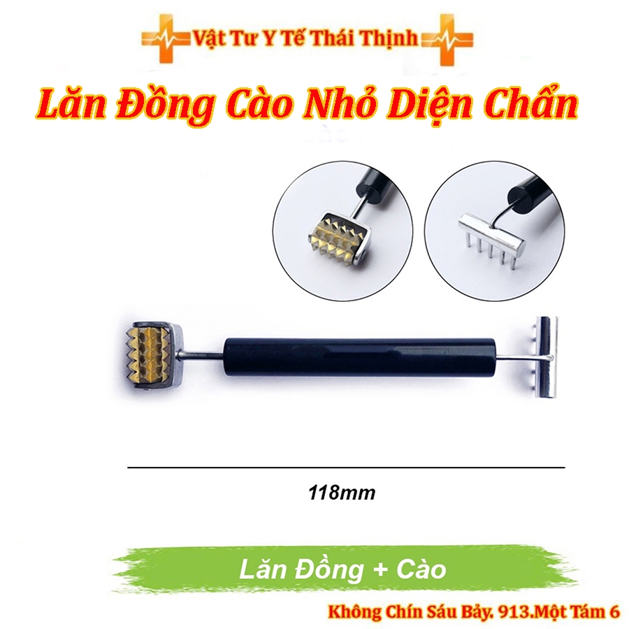 Lăn Đồng Cào Nhỏ Diện Chẩn