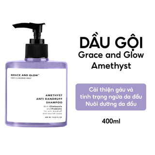  Dầu gội gàu Grace and Glow Amethyst nuôi dưỡng da đầu với Climbazole và Probiotic 400ml 