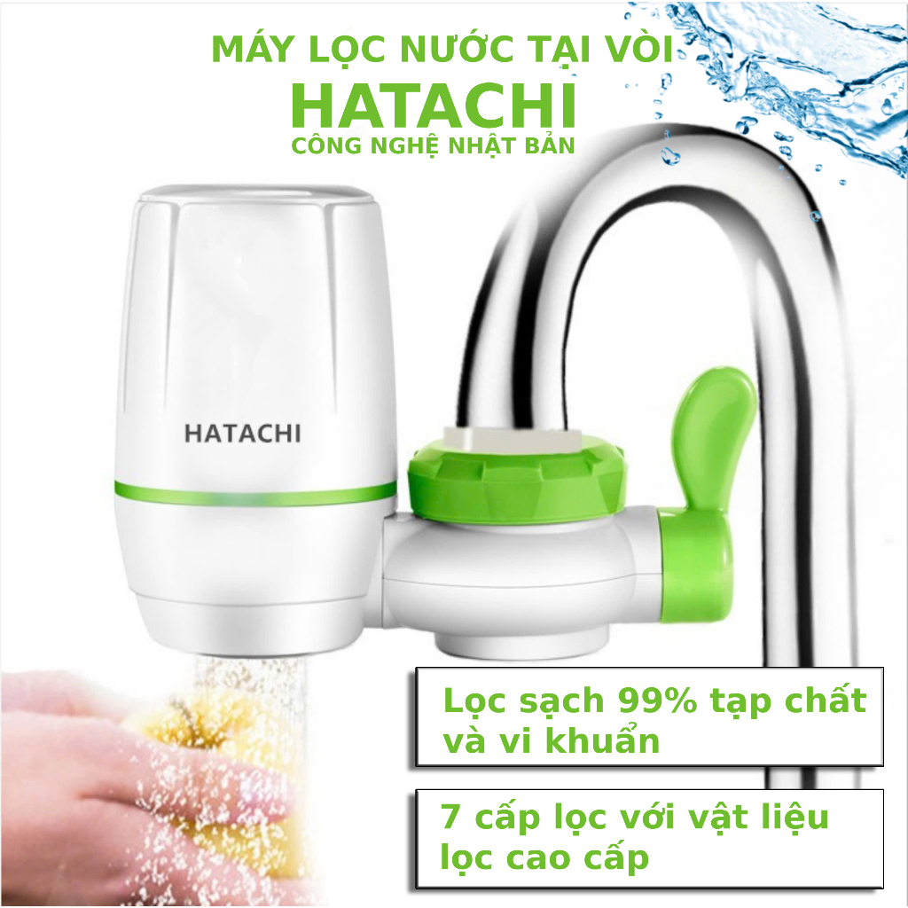 [Chính Hãng] Máy lọc nước tại vòi HATACHI Cao Cấp, Lõi Lọc Nước Tinh Khiết 7 Lớp Loại Bỏ 99%Tạp Chất