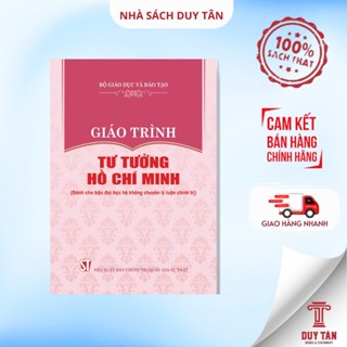 Sách - Giáo trình tư tưởng Hồ Chí Minh (Dành cho bậc đại học không chuyên lý luận chính trị) - NXB Chính Trị