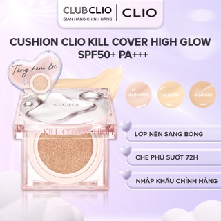 Phấn Nước Cushion CLIO Kill Cover High Glow 14g Che Phủ Tự Nhiên Căng Bóng Chính Hãng (Tặng kèm lõi refill) CLCSHIGH
