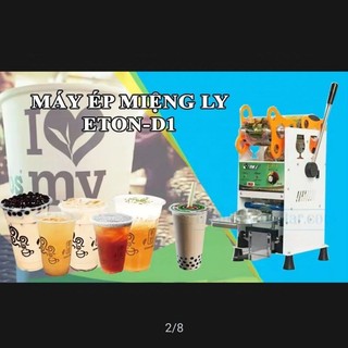 MÁY DẬP MIỆNG LY ETON D1