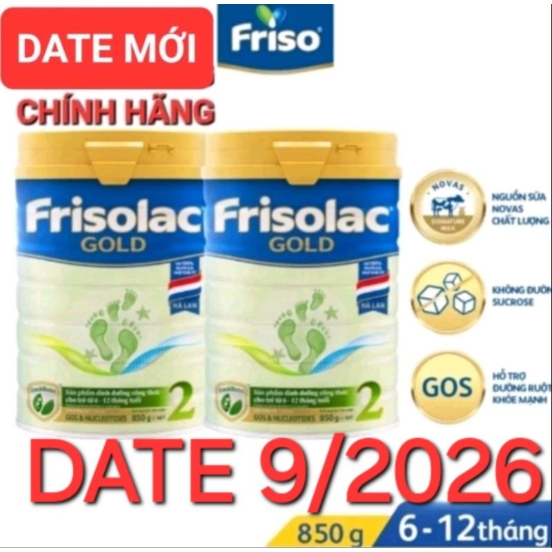 ( chính hãng 100%) 2 lon sữa bột Frisolac gold 2 850g DATE MỚI.