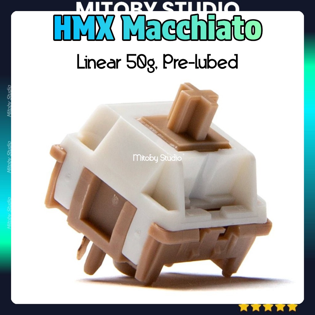 HMX Macchiato linear switch Công Tắc Bàn Phím Cơ Machiato Mitoby Studio Pre-lube switch
