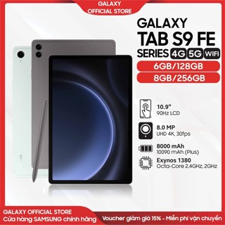 Máy tính bảng Samsung Galaxy Tab S9 FE WIFI / 5G 128GB / 256GB - Hàng chính hãng New 100% nguyên hộp