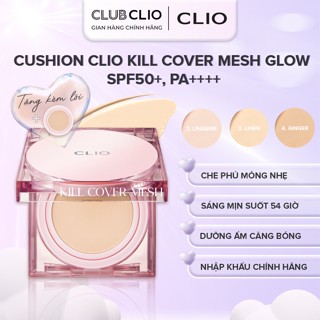 Phấn Nước Cushion CLIO Kill Cover Mesh Glow 15g Che Phủ Khuyết Điểm Tự Nhiên ( Tặng kèm lòi refill) CLCSMESH