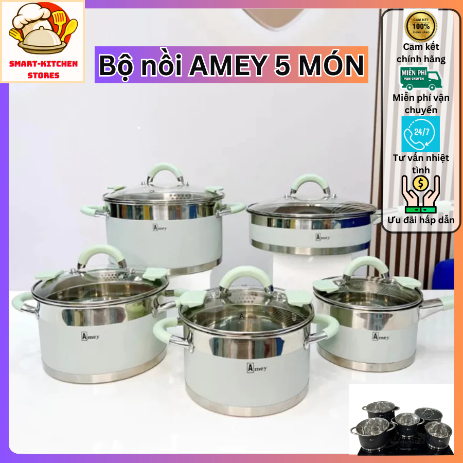 Bộ Nồi Đức 9 Đáy AMEY Cao Cấp, Bộ Nồi Inox AMEY 5 Món Phù Hợp Cho Mọi Loại Bếp BH 12 Tháng - Smart K