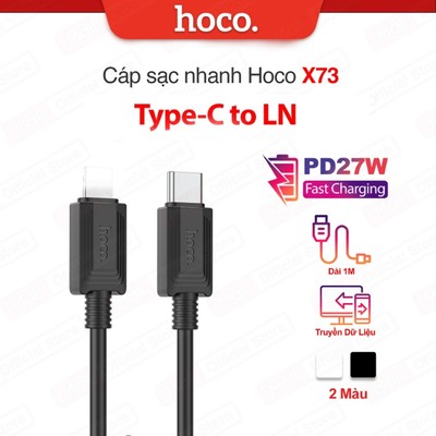 Cáp sạc nhanh PD27W Type-C to IP Hoco X73 hỗ trợ truyền dữ liệu dùng cho ip6/7/8/X/11/12/13/14promax dài 1M