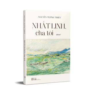 Sách - Nhất Linh Cha Tôi