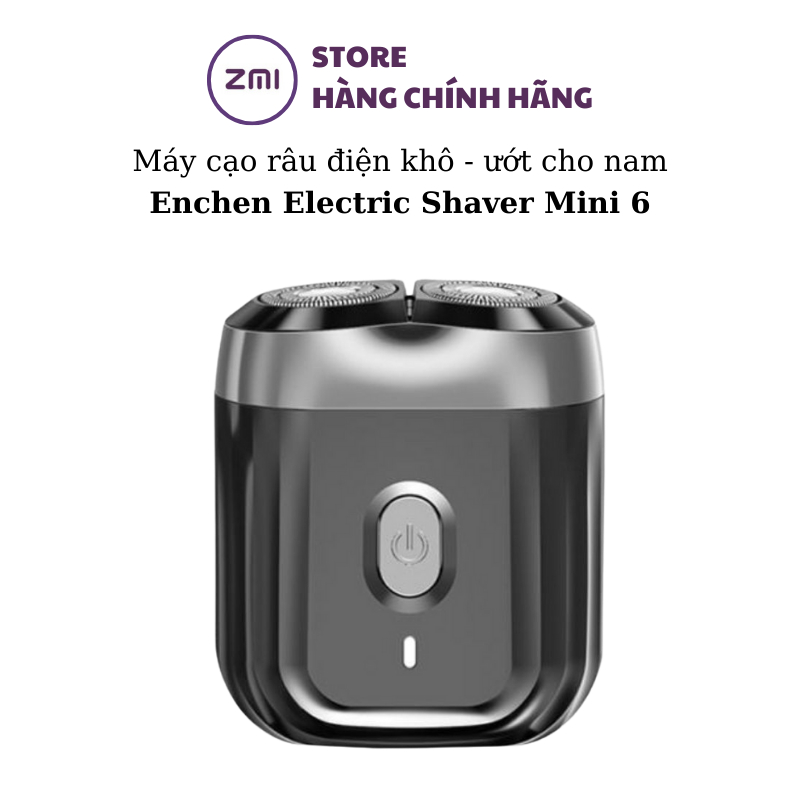 Máy cạo râu điện khô - ướt cho nam Enchen Electric Shaver Mini 6 có chống nước - Bảo hành 3 tháng - Shop zmistore