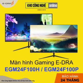  Màn hình Gaming E-DRA EGM24F100H   EGM24F100VA 24 inch FullHD 100hz  Hàng Chính Hãng  