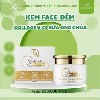 KEM FACE ĐÊM COLLAGEN X3 SỮA ONG CHÚA ĐÔNG ANH NGUYỄN HUỲNH NHƯ