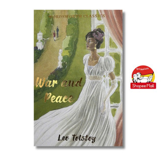 Sách - War and Peace by Leo Tolstoy - Classics Novel in English/ Tiểu thuyết kinh điển tiếng Anh - Wordsworth Classics