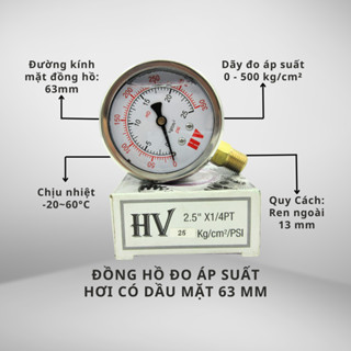  Đồng hồ đo áp suất hơi khí nén có dầu chân đứng mặt 63mmn hiệu HV 