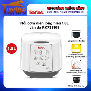 Nồi cơm điện tử Tefal 1.8 lít RK733168 lòng nồi nêu vân đá - Hàng chính hãng
