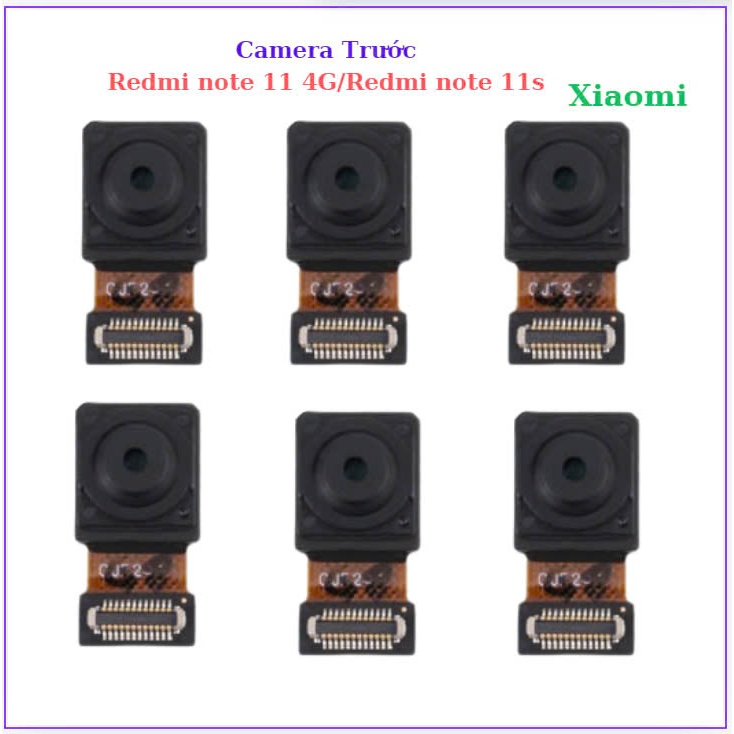 Camera trước xiaomi  redmi note 11 4G,redmi note 11s